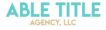 ABLE TITLE AGENCY, LLC